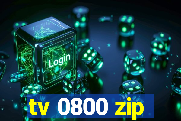 tv 0800 zip